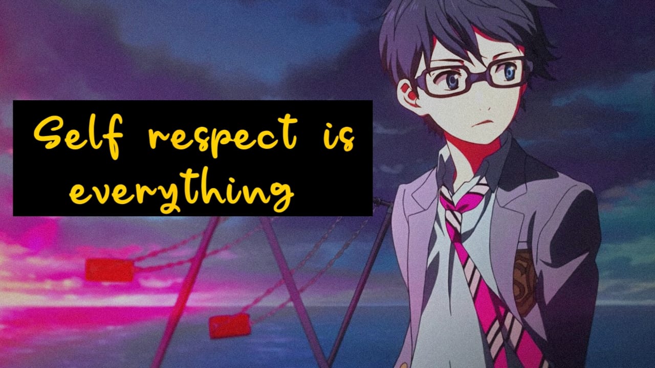 Self-respect is everything in hindi 2025 Essential tips